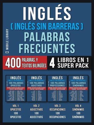 cover image of Inglés ( Inglés Sin Barreras ) Palabras Frecuentes (4 libros en 1 Super Pack)